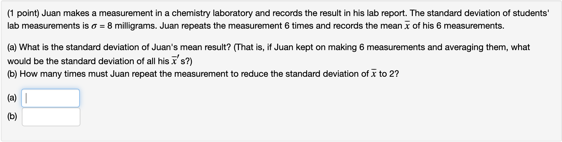 Solved Point Juan Makes A Measurement In A Chemistry Chegg