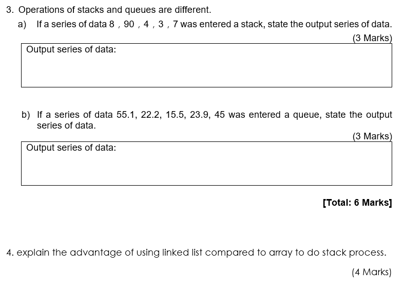 Solved Operations Of Stacks And Queues Are Different A Chegg