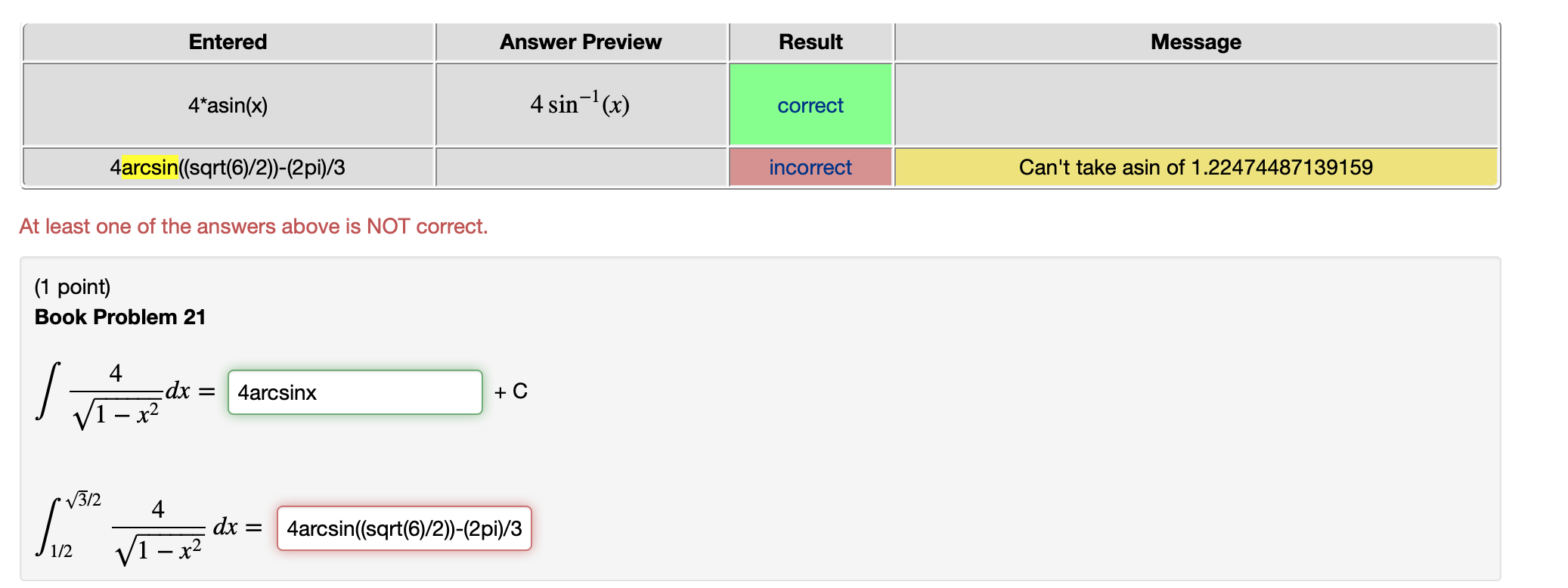 Solved Entered Answer Preview Result Message 4 Asin X 4 Chegg