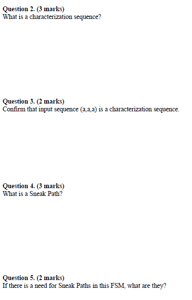 Solved Consider The Following Finite State Machine FSM Chegg