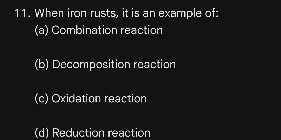 Solved When Iron Rusts It Is An Example Of A Chegg