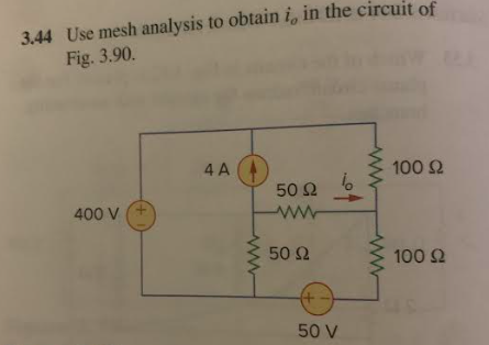 Solved 3 44 Use Mesh Analysis To Obtain Io In The Circuit Of Chegg