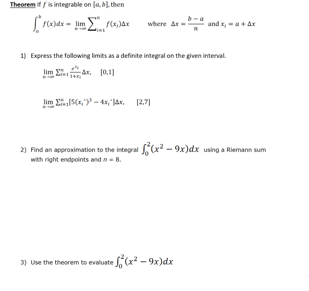 Solved Theorem If F Is Integrable On A B Then B F X Dx Chegg