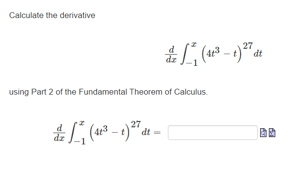 Solved Calculate The Derivative Dxd1x 4t3t 27dt Using Chegg