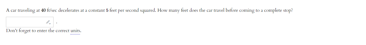 Solved A Car Traveling At 40 Ft Sec Decelerates At A Chegg