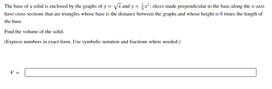 Solved The Base Of A Solid Is Enclosed By The Graphs Of Y X Chegg