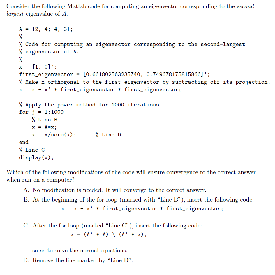 Solved Consider The Following Matlab Code For Computing An Chegg