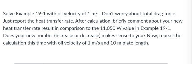 Solved EXAMPLE 19 1 Flow Of Hot Oil Over A Flat Plate Engine Chegg