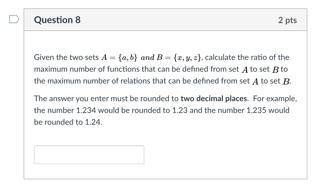 Solved Question 7 2 Pts Given The Two Sets A A B And B Chegg