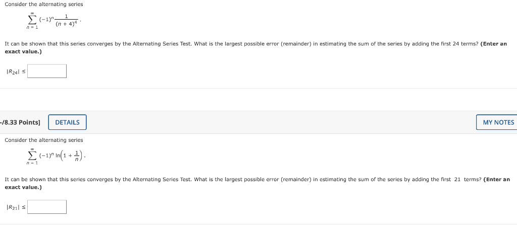 Solved Consider The Alternating Series It Can Be Shown That Chegg