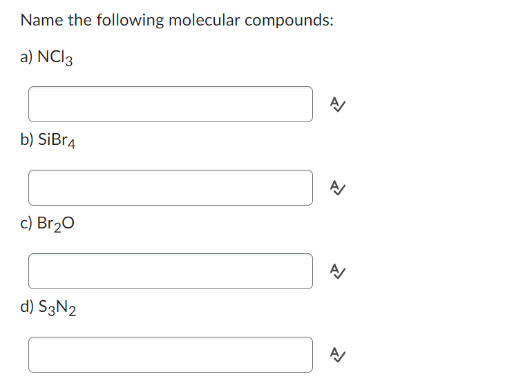 Solved Name The Following Molecular Compounds Chegg