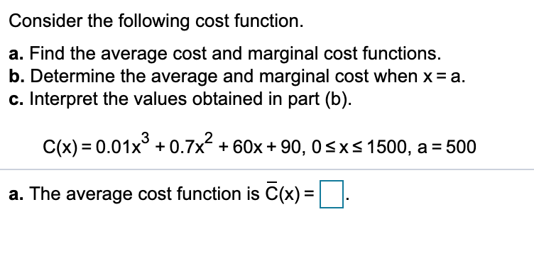 Solved Consider The Following Cost Function A Find The Chegg