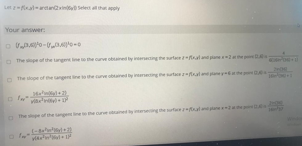 Solved Let Z F X Y Arctan 2xIn 6y Select All That Apply Chegg