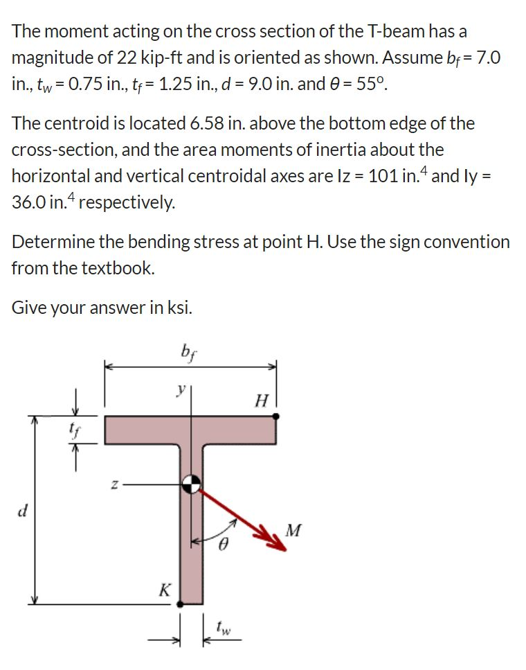 Solved The Moment Acting On The Cross Section Of The T Beam Chegg