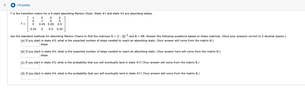 Points T Is The Transition Matrix For A Chegg