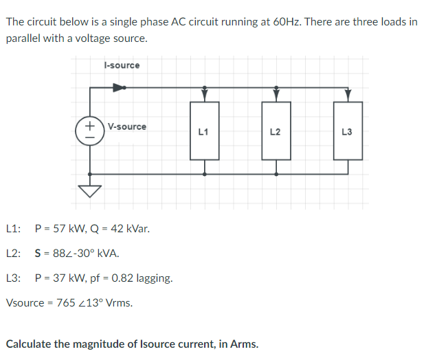 Solved The Circuit Below Is A Single Phase Ac Circuit Chegg