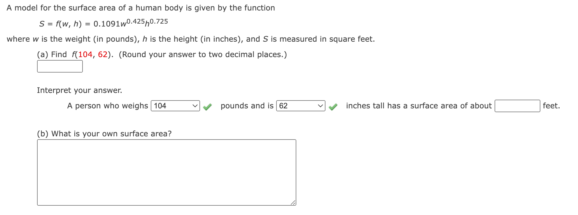 Solved A Model For The Surface Area Of A Human Body Is Given Chegg