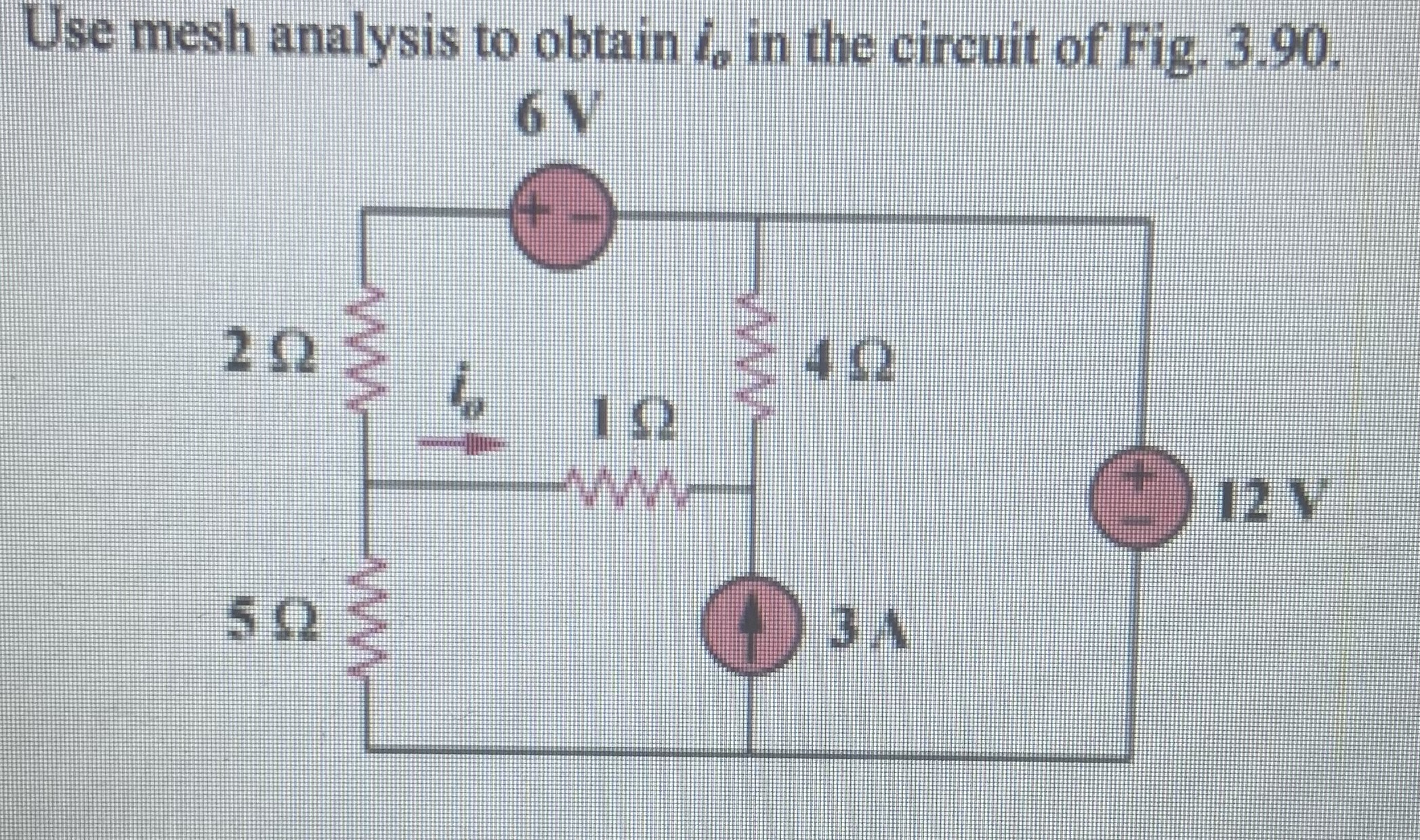 Solved Use Mesh Analysis To Obtain Io In The Circuit Of Fig Chegg