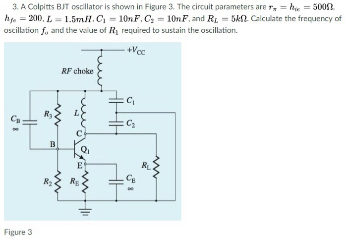 Solved 3 A Colpitts BJT Oscillator Is Shown In Figure 3 Chegg