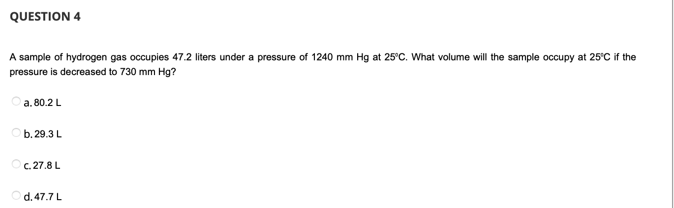 Solved A Sample Of Hydrogen Gas Occupies Liters Under A Chegg