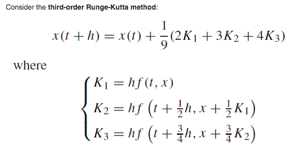 Solved Prove That This Third Order Runge Kutta Method Chegg