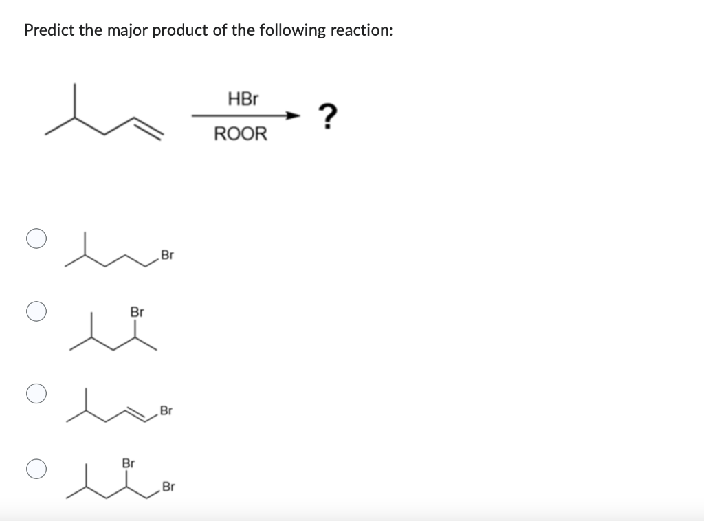 Solved Select The Expected Major Organic Product For The Chegg