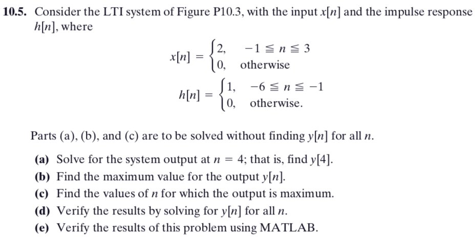 Solved Consider The Lti System Of Figure P With The Chegg