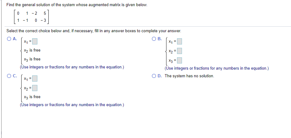 Solved Find The General Solution Of The System Whose Chegg