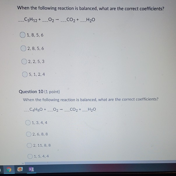 Solved When The Following Reaction Is Balanced What Are The Chegg