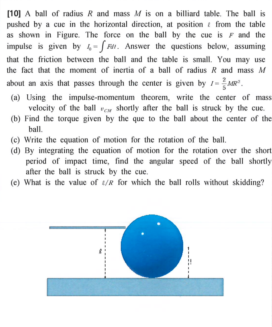 Solved 5 10 A Ball Of Radius R And Mass M Is On A Billiard Chegg