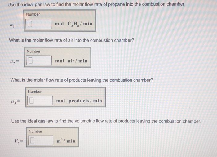 Solved Propane C3H8 Is Burned In A Combustion Chamber At A Chegg