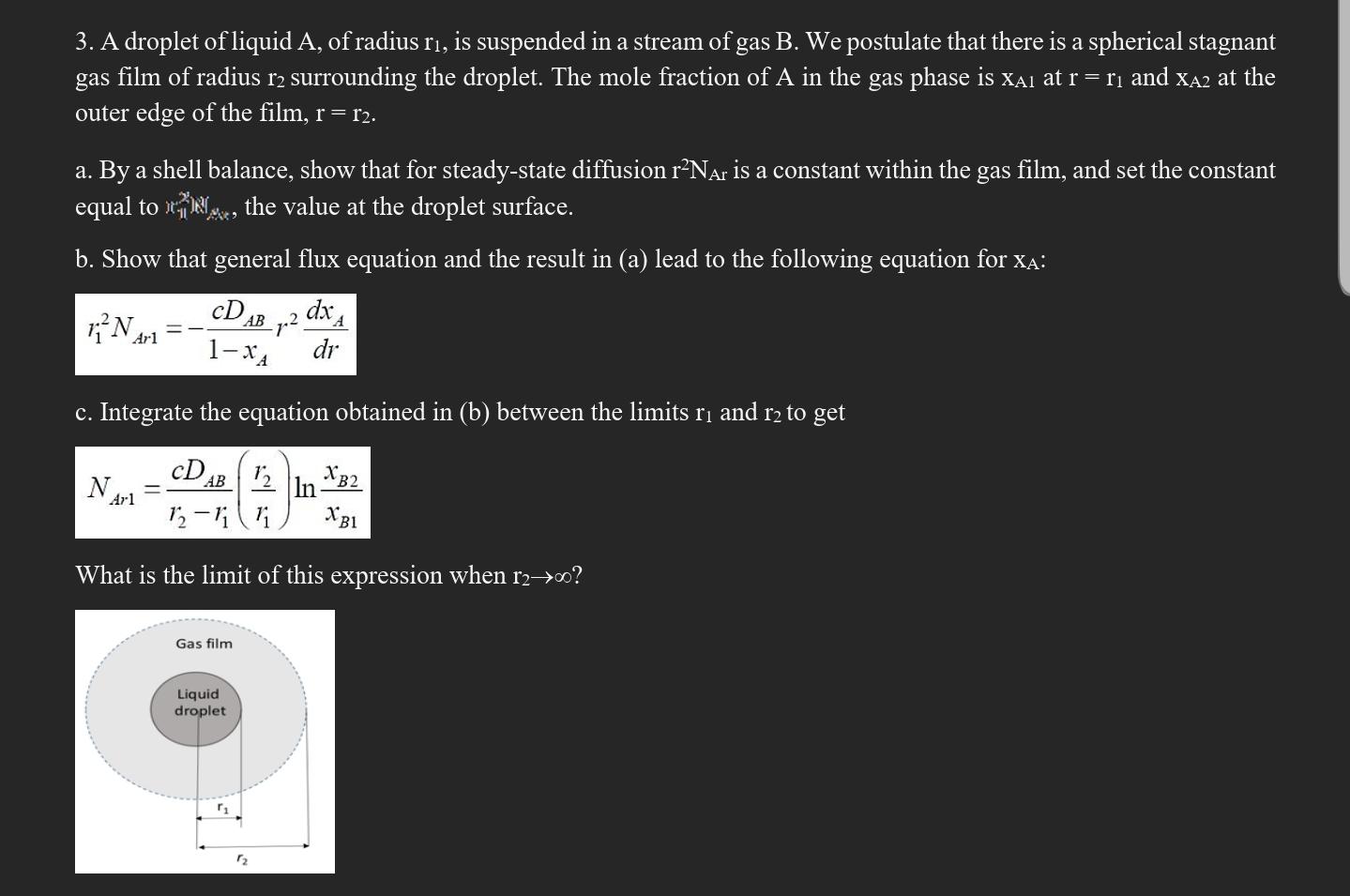 Solved A Droplet Of Liquid A Of Radius R Is Suspended Chegg