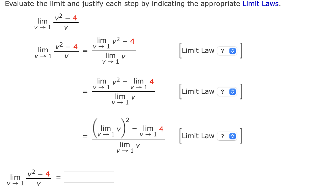 Solved Evaluate The Limit And Justify Each Step By Chegg