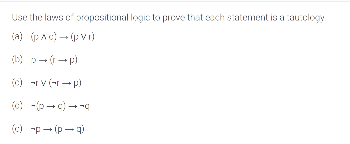 Solved Use The Laws Of Propositional Logic To Prove That Chegg