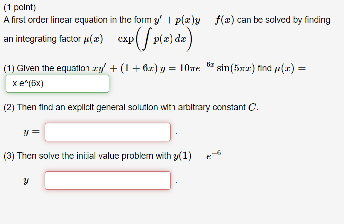 Solved 1 Point A First Order Linear Equation In The Form Chegg