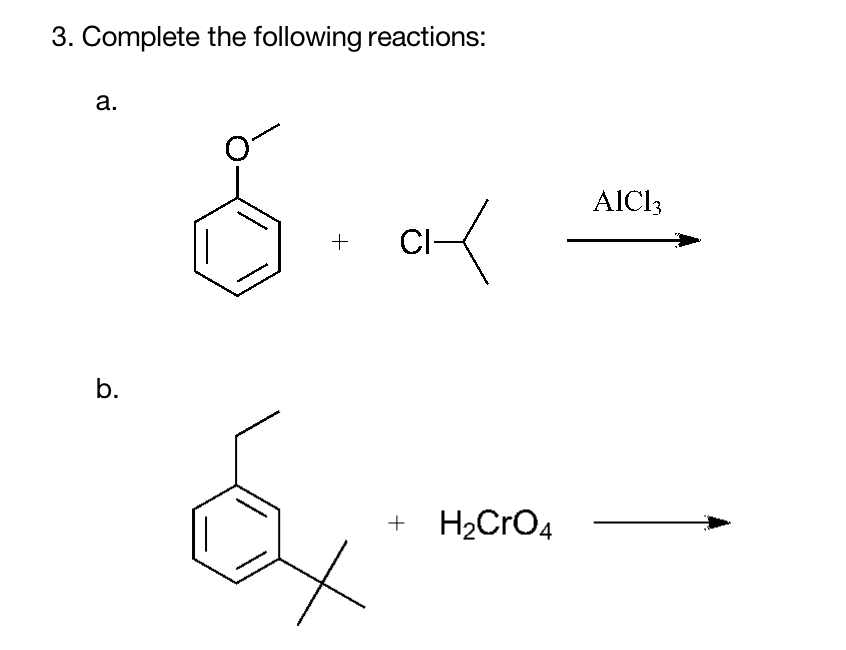 Solved 3 Complete The Following Reactions A Cl AlCl3 B Chegg