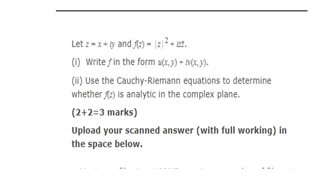 Solved Let Z X Iy And F Z Izz I Write F In Chegg