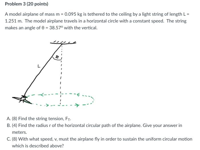 Solved Problem Points A Model Airplane Of Mass M Chegg