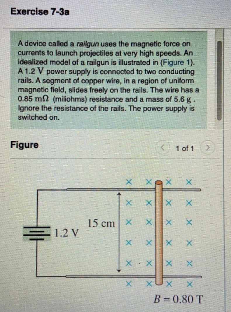 Solved Exercise 7 3a A Device Called A Railgun Uses The Chegg