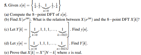 Solved X N A Compute The 8 Point DFT Of X N B Find X Chegg