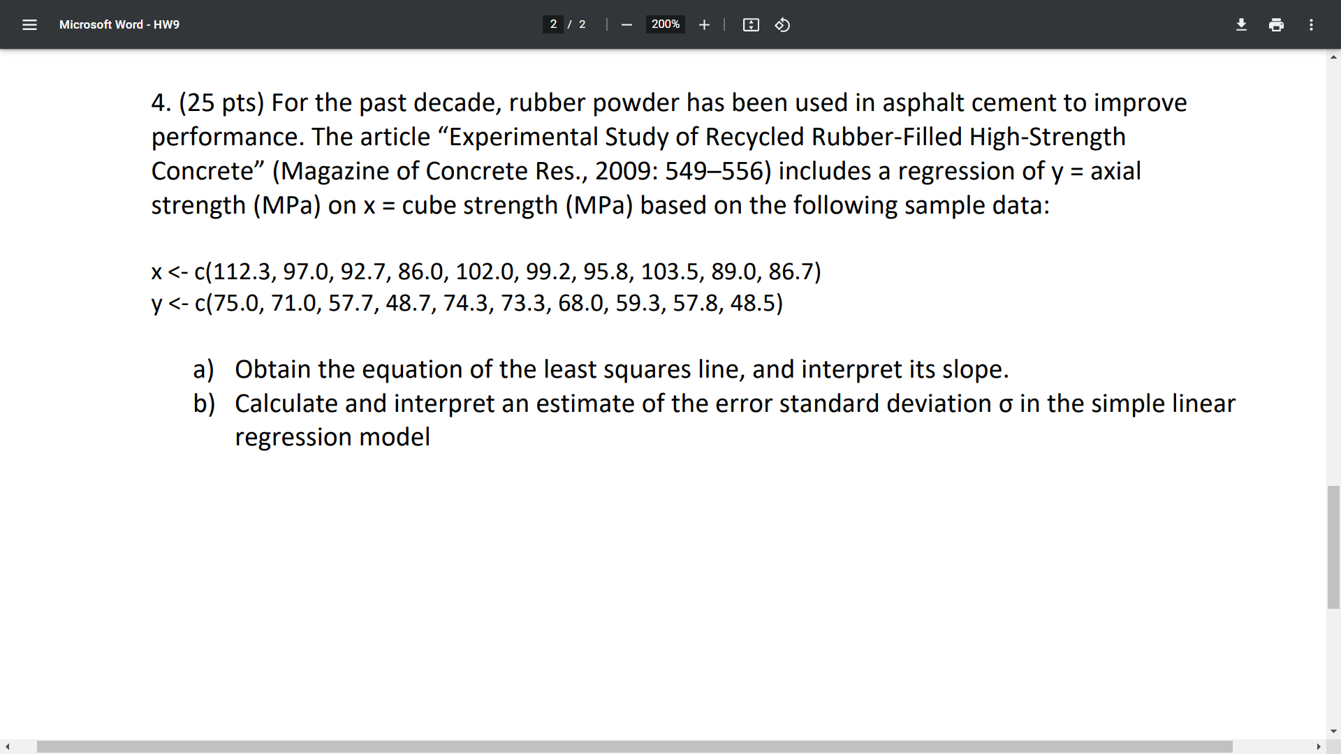 Solved Pts For The Past Decade Rubber Powder Has Chegg