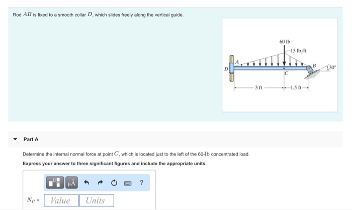 Solved Rod AB Is Fixed To A Smooth Collar D Which Slides Chegg