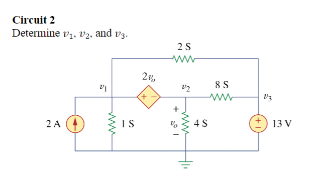 Solved Circuit Determine V V And V S V Vi V Chegg