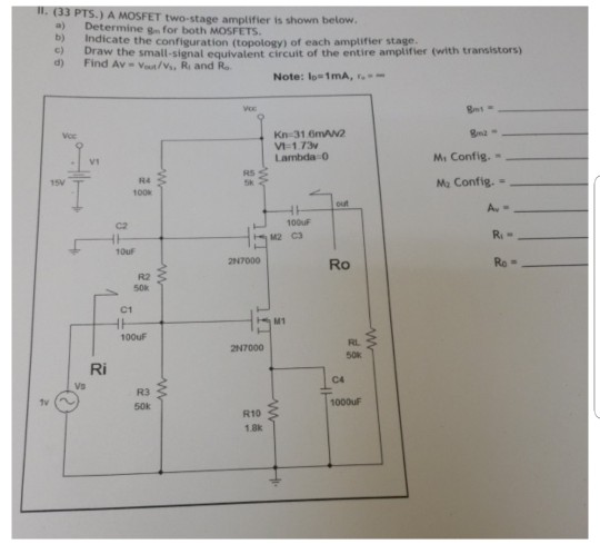 Solved L Pts A Mosfet Two Stage Amplifier Is Shown Chegg