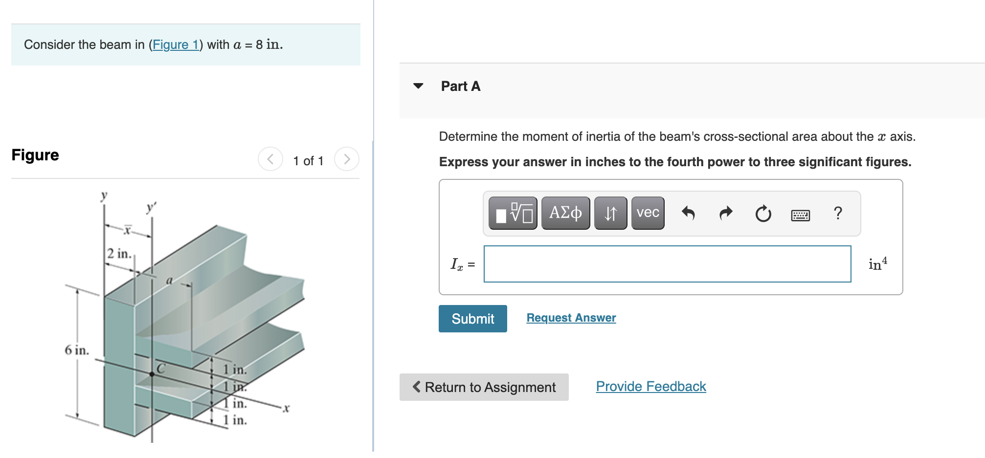 Solved Consider The Beam In Figure 1 With A 8 In Chegg