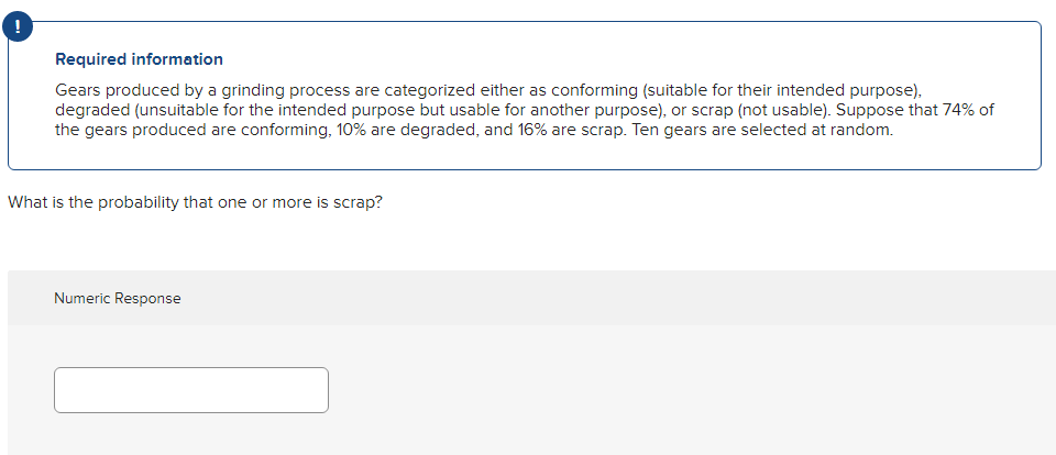 Solved Required Information Gears Produced By A Grinding Chegg