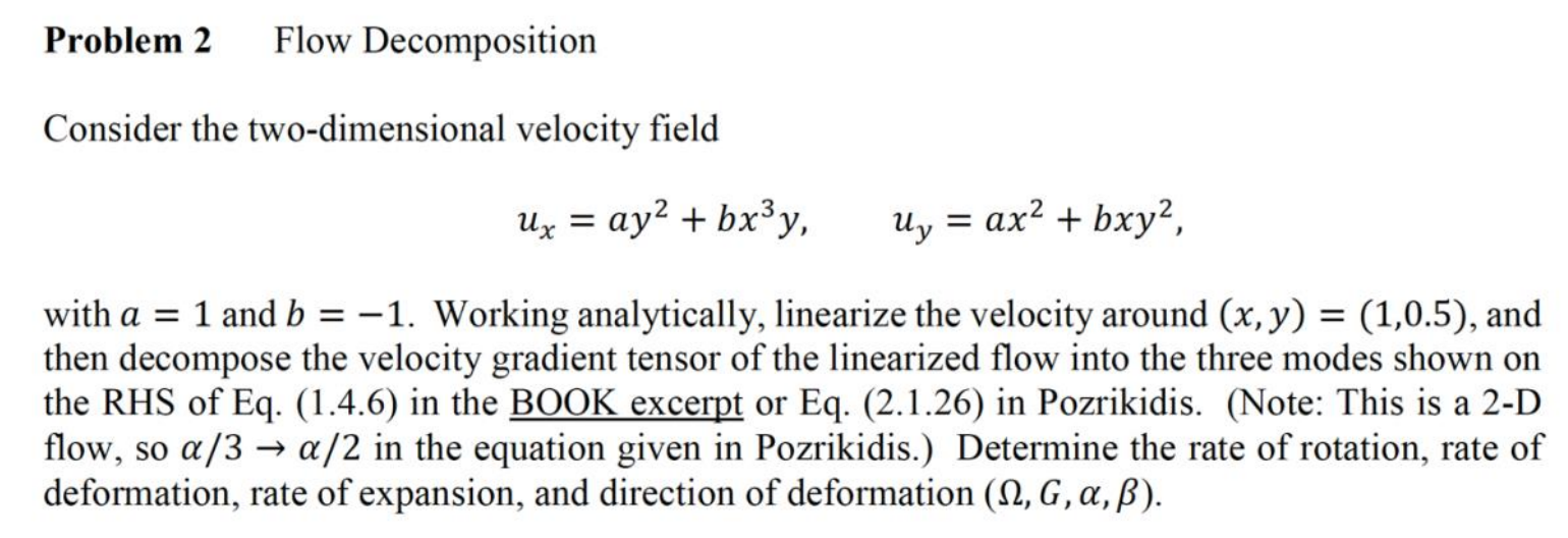 Solved Consider The Two Dimensional Velocity Field Chegg