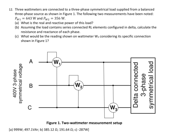 Solved Three Wattmeters Are Connected To A Three Phase Chegg