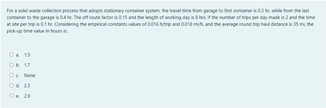 Solved For A Solid Waste Collection Process That Adopts Chegg