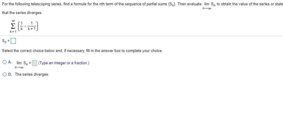 Solved For The Following Telescoping Series Find A Formula Chegg